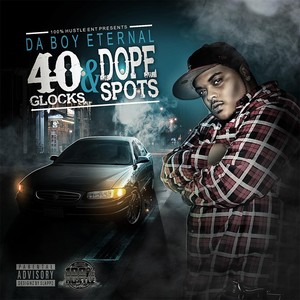 40 Glocks & ** Spots (Explicit)