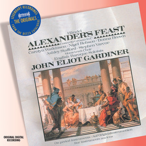 Handel: Alexander's Feast (亨德尔:亚历山大的盛宴)