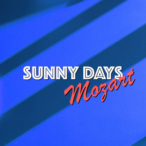 sunny days: mozart