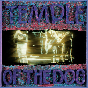 Temple Of The Dog (圣殿之犬)