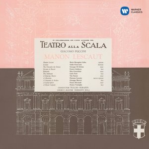 Puccini: Manon Lescaut (1957 - Serafin) - Callas Remastered (普契尼:曼侬·莱斯科(1957 - 塞拉芬) - 卡拉斯重置版)