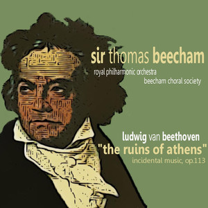 Beethoven: The Ruins of Athens (贝多芬:雅典废墟)