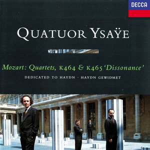 Mozart: String Quartets Nos. 18 & 19 "Haydn" (莫扎特:第18号和第19号弦乐四重奏“海顿”)