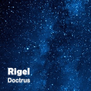 rigel doctrus/jason truscott qq音乐-千万正版音乐海量无损曲库