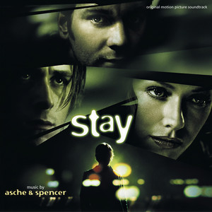 Stay (Original Motion Picture Soundtrack) (生死停留 电影原声带)