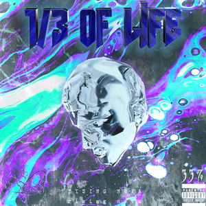 1/3 OF LiFE(part 1)