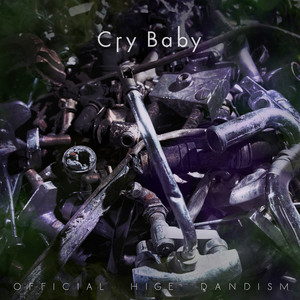 Cry Baby-Official鬍子男dism