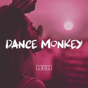 dance monkey