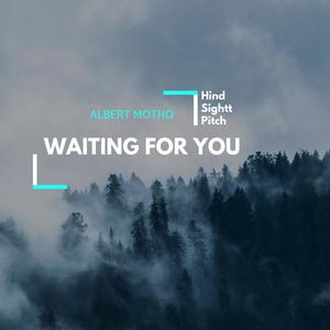 waitingforyou