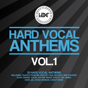 Hard Vocal Anthems, Vol. 1