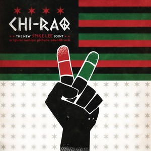 Chi-Raq (Original Motion Picture Soundtrack) (芝拉克 电影原声带)