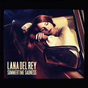 Summertime Sadness (Remixes) - EP