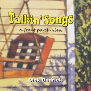 Talkin' Songs... A Front Porch View.