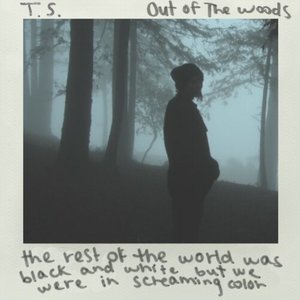 Out Of The Woods(热度:227)由李八一翻唱，原唱歌手Taylor Swift