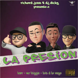 La Presion (Explicit)