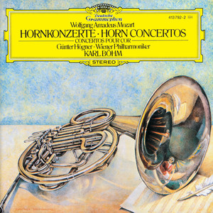 Mozart: Horn Concertos (莫扎特:圆号协奏曲)