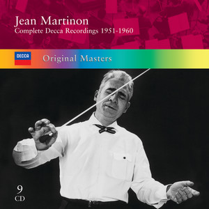Jean Martinon: Complete Decca Recordings 1951-1960 (简·马蒂农:1951 - 1960迪卡录音全集)