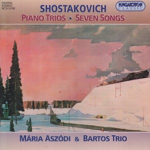 Shostakovich: Piano Trios Nos. 1 and 2 / Seven Verses