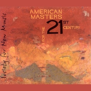 Chamber and Vocal Music – STUCKY, S. / ISRAEL, B. / ALEXANDER, E. / KEEFE, R. / ROUSE, C. / PALMER, R. (American Masters for the 21st Century)