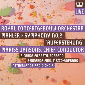 MAHLER, G.: Symphony No. 2, "Resurrection" (Merbeth, Fink, Netherlands Radio Choir, Royal Concertgebouw Orchestra, Jansons)