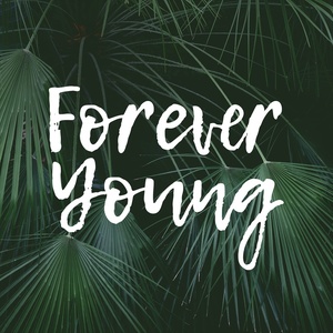 forever,forever手写 forever young