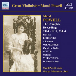 POWELL, Maud: Complete Recordings, Vol. 4 (1904-1917)