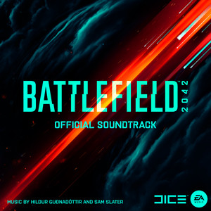 Battlefield 2042 (Official Soundtrack) (战地风云2042 游戏原声带)