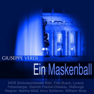 Verdi: Ein Maskenball