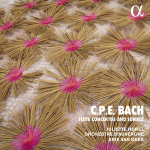C.P.E. Bach: Flute Concertos and Sonatas (Alpha Collection)