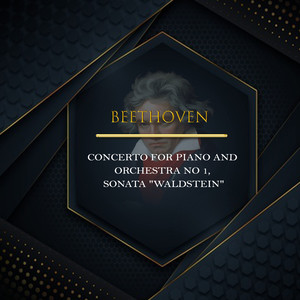Beethoven, Concerto For Piano And Orchestra No 1, Sonata "Waldstein"