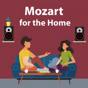 Mozart for The Home