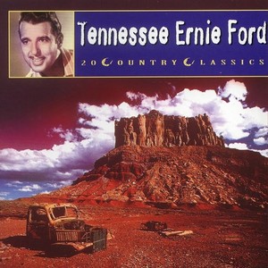 country classics - tennessee ernie ford