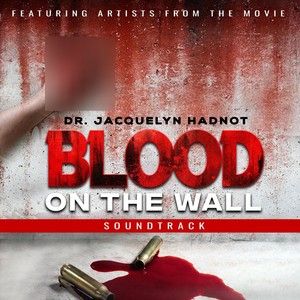 Blood on the Wall (Original Soundtrack)