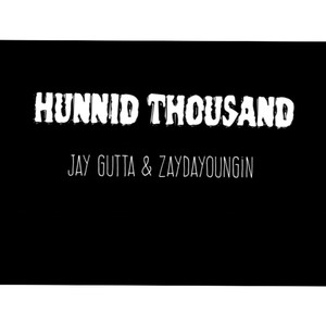 hunnid thousand (explicit)