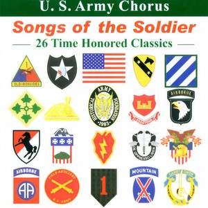 Choral Concert : United States Army Chorus – KEY, F.S. / SMITH, J.S. / KOFF, C. / JONES, T. / ROBODA, S. / KELLET, D.T. (Songs of the Soldiers)