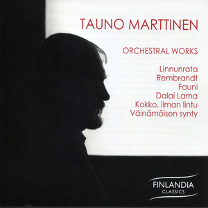 Tauno Marttinen: Orchestral Works