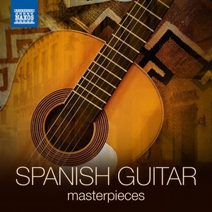 SPANISH GUITAR MASTERPIECES