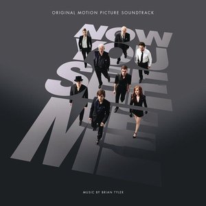 Now You See Me (Original Motion Picture Soundtrack) (惊天魔盗团 电影原声带)