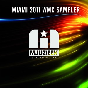 Miami 2011 WMC Sampler
