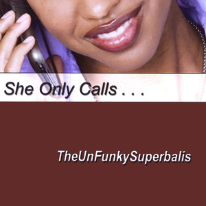 She Only Calls - Maxi Single