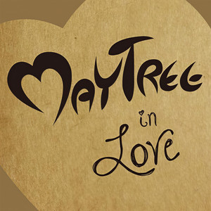 MayTree In Love (Maytree in Love)
