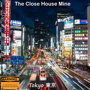 tokyo - the close house mine/matka owens - qq音乐-千万正版音乐