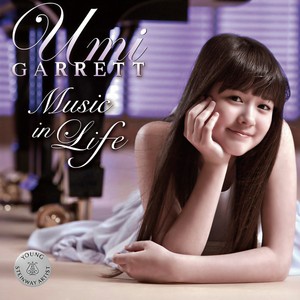 Piano Recital: Garrett, Umi - CHOPIN, F. / BEETHOVEN, L. van / DEBUSSY, C. / GERSHWIN, G. / MOZART, W.A. (Music in Life)