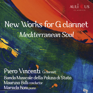 New Works for G Clarinet: Mediterranean Soul