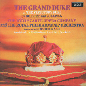 Gilbert & Sullivan: The Grand Duke