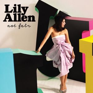 Not Fair(热度:19)由唱歌的兔儿翻唱，原唱歌手Lily Allen