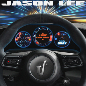 LOSE CONTROL (Feat. GRAY)