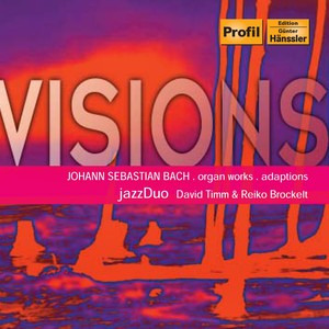 BACH, J.S.: Organ Works and Adaptations
