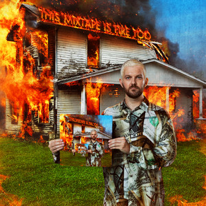 This Mixtape is Fire TOO (Explicit)