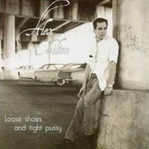 Loose Shoes And Tight P**sy
